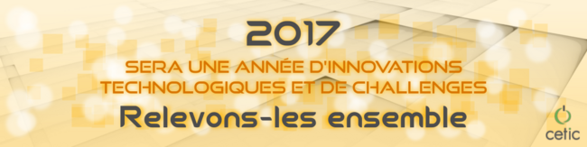 Bannière Voeux CETIC 2017